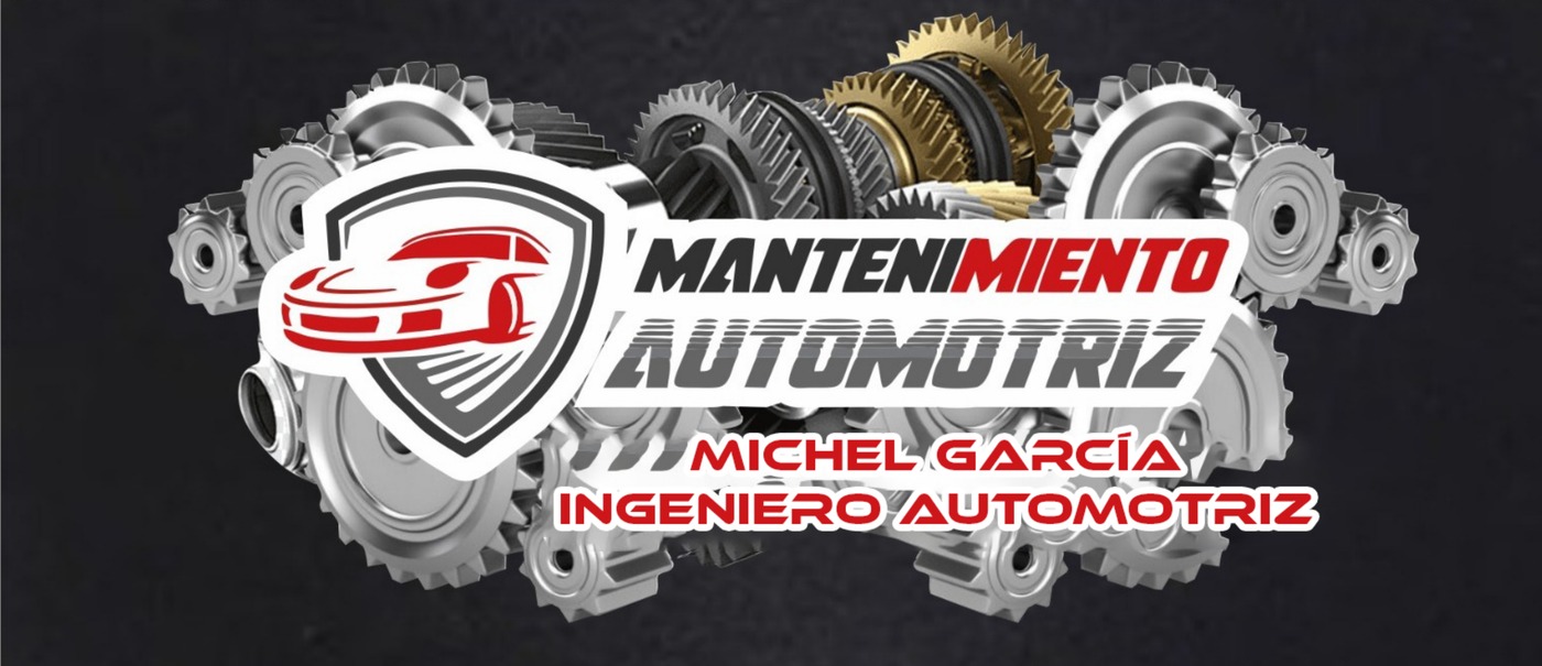 Mantenimiento Automotriz Michel García, Ingeniero Automotriz